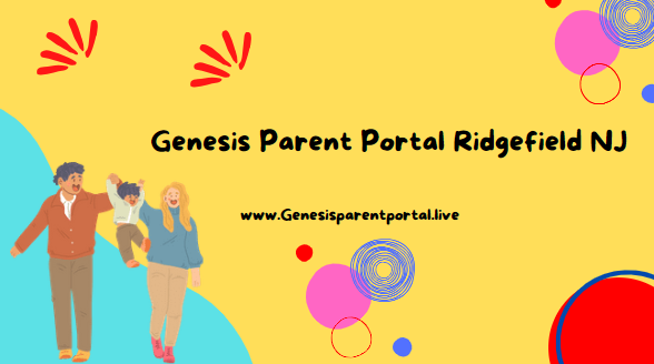 Genesis Parent Portal Ridgefield NJ