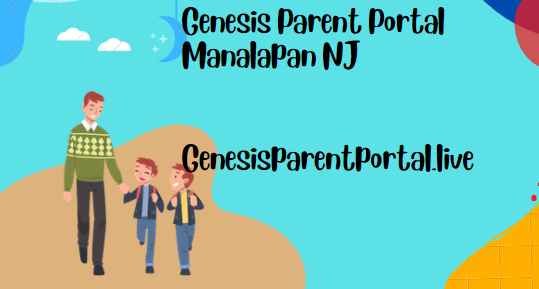 Genesis Parent Portal Manalapan NJ