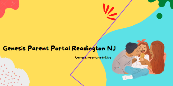 Genesis Parent Portal Readington NJ