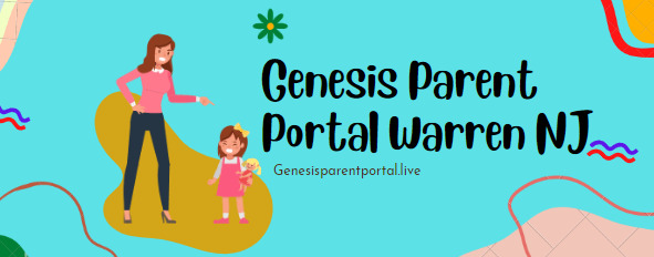 Genesis Parent Portal Warren NJ
